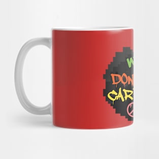 Wild Hair Don't Care Mug